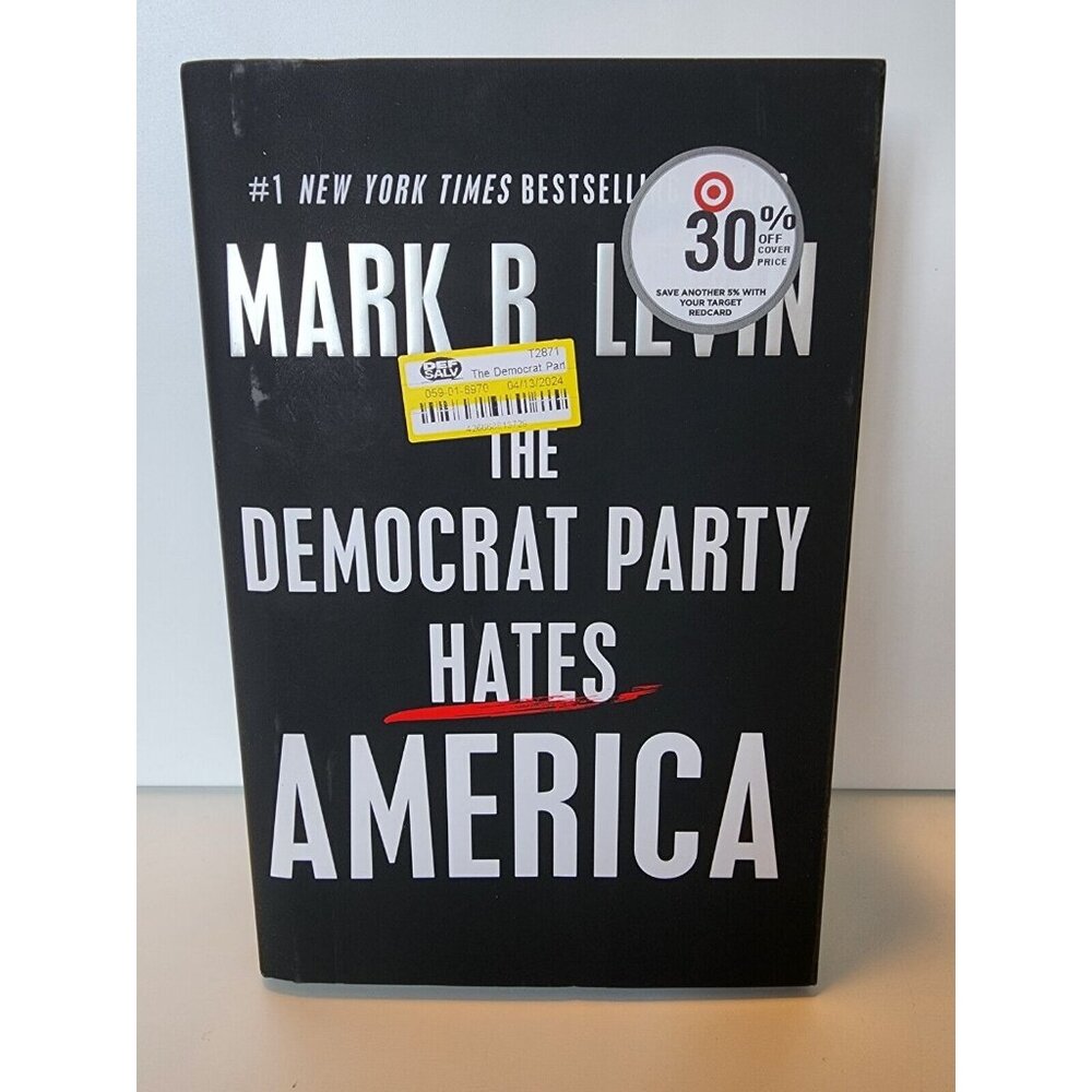 Democrat Party Hates America by Mark R. Levin (2023, Hardcover)
